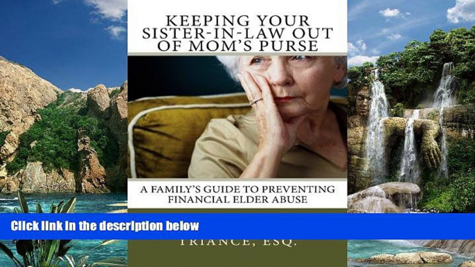 Books to Read  Keeping Your Sister-in-Law Out of Mom s Purse: A Family s Guide to Preventing