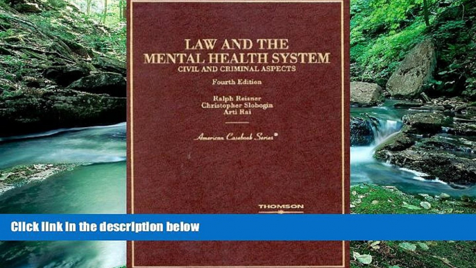 Big Deals  Law and the Mental Health System: Civil and Criminal Aspects (American Casebook