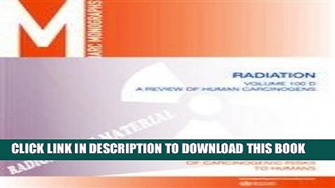 [READ] EBOOK Review of Human Carcinogens (IARC Monographs on the Evaluation of the Carcinogenic