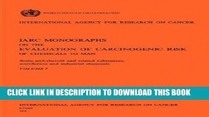 [FREE] EBOOK Some Anti-Thyroid and Related Substances, Nitrofurans and Industrial Chemicals. IARC