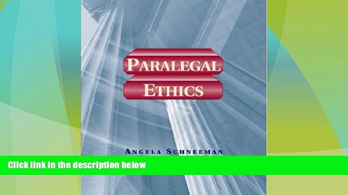 Big Deals  Paralegal Ethics (Paralegal Series)  Full Read Most Wanted