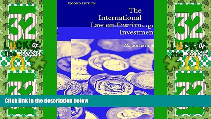 Big Deals  The International Law on Foreign Investment  Full Read Most Wanted