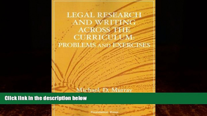 Big Deals  Legal Research and Writing Across the Curriculum: Problems and Exercises (Interactive