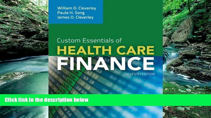 Big Deals  Custom Essentials of Health Care Finance  Best Seller Books Most Wanted