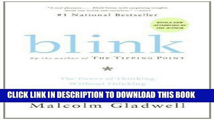 [Free Read] Blink: The Power of Thinking Without Thinking Free Online