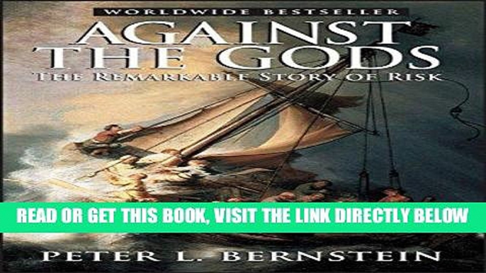 [Free Read] Against the Gods: The Remarkable Story of Risk Free Online