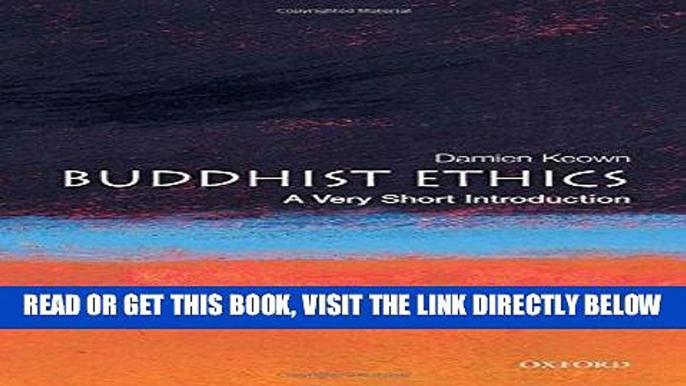 [Free Read] Buddhist Ethics: A Very Short Introduction Free Online