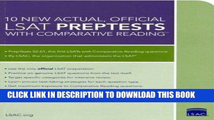 Best Seller 10 New Actual, Official LSAT PrepTests with Comparative Reading: (PrepTests 52-61)