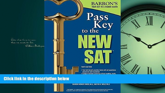 Enjoyed Read Pass Key to the NEW SAT, 10th Edition (Barron s Pass Key to the Sat)