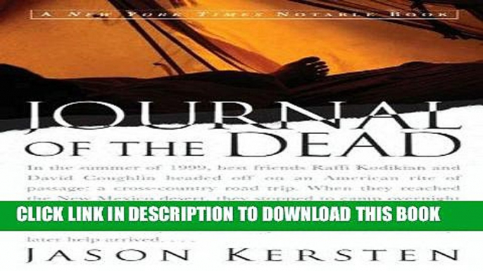 Ebook Journal of the Dead: A Story of Friendship and Murder in the New Mexico Desert Free Read