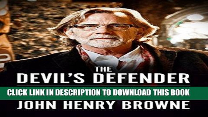 Best Seller Devil s Defender: My Odyssey Through American Criminal Justice from Ted Bundy to the