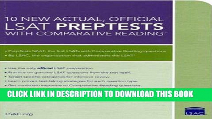 Best Seller 10 New Actual, Official LSAT PrepTests with Comparative Reading: (PrepTests 52-61)