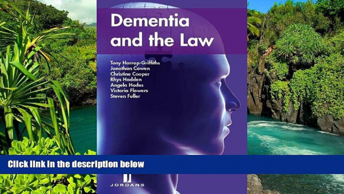 READ FULL  Dementia and the Law  READ Ebook Full Ebook