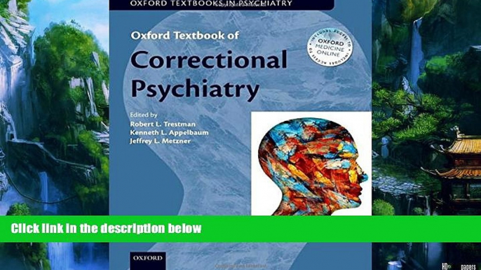 Books to Read  Oxford Textbook of Correctional Psychiatry (Oxford Textbooks in Psychiatry)  Full