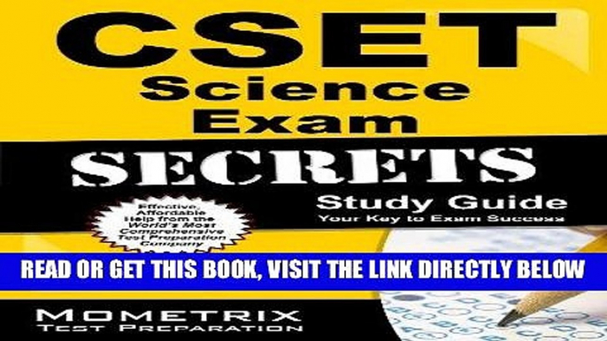 Read Now CSET Science Exam Secrets Study Guide: CSET Test Review for the California Subject