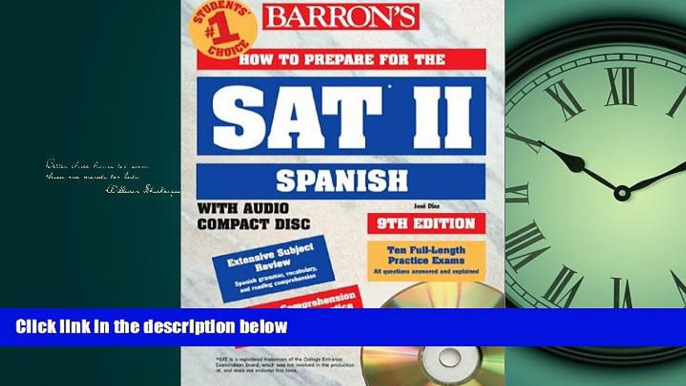 For you How to Prepare for the SAT II Spanish with Compact Disc (Barron s SAT Subject Test Spanish)