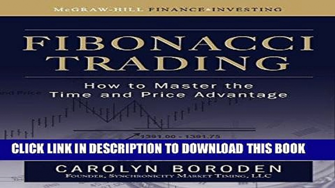 [PDF] Fibonacci Trading: How to Master the Time and Price Advantage Popular Collection