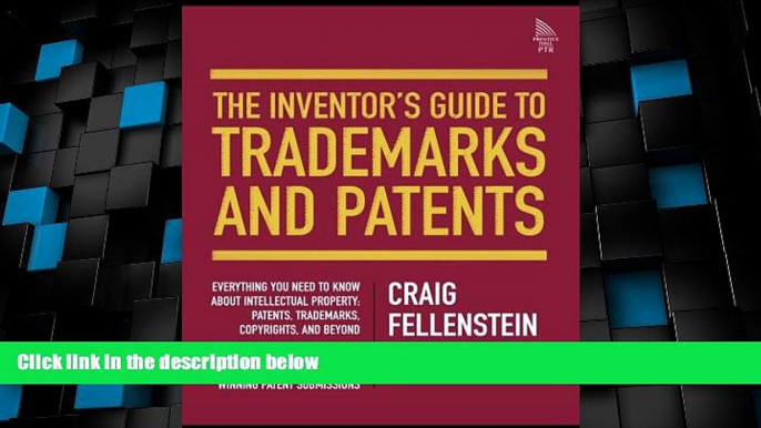 Big Deals  The Inventor s Guide to Trademarks and Patents  Best Seller Books Most Wanted