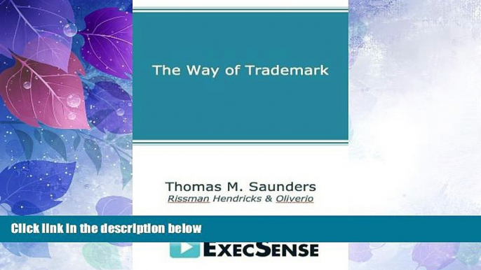 Big Deals  The Way of Trademark  Best Seller Books Most Wanted