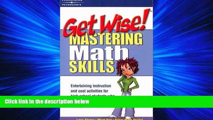 For you Get Wise!  Mastering Math Skills 1E