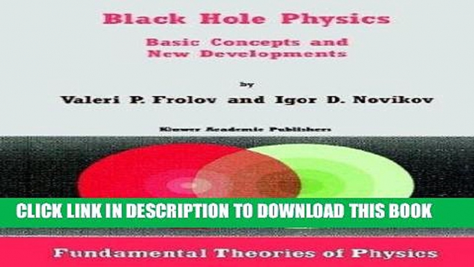 Ebook Black Hole Physics: Basic Concepts and New Developments (Fundamental Theories of Physics)