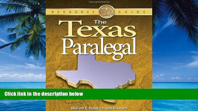 Books to Read  The Texas Paralegal (Paralegal Reference Materials)  Best Seller Books Best Seller