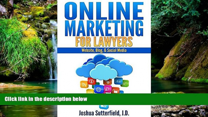 Must Have  Online Marketing for Lawyers: Website, Blog,   Social Media  Premium PDF Full Ebook