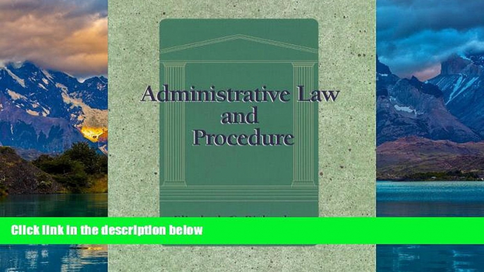 Big Deals  Administrative Law and Procedure (Lq-Paralegal)  Full Ebooks Most Wanted