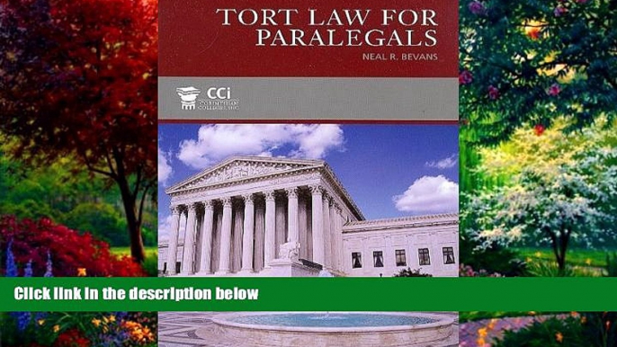 Big Deals  Tort Law for Paralegals  Full Ebooks Most Wanted