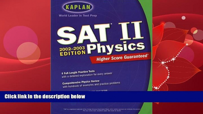 eBook Here Kaplan SAT II Physics (Kaplan SAT Subject Tests: Physics)