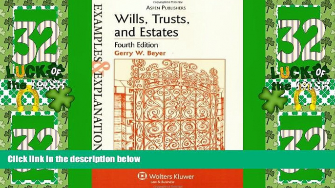 Big Deals  Wills, Trusts, and Estates Examples   Explanations  Full Read Most Wanted