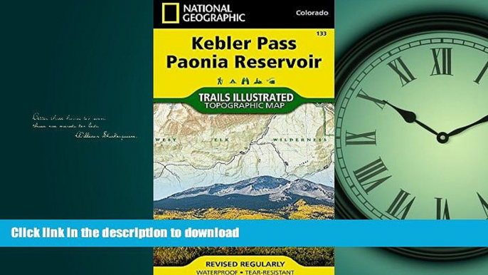 FAVORIT BOOK Kebler Pass, Paonia Reservoir (National Geographic Trails Illustrated Map) READ NOW