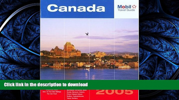 READ  Mobil Travel Guide Canada, 2005: Alberta, British Columbia, Manitoba, New Brunswick, Nova