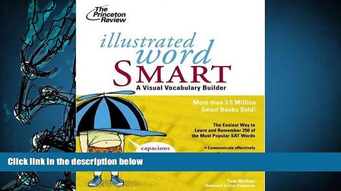 PDF [DOWNLOAD] Illustrated Word Smart: A Visual Vocabulary Builder (Smart Guides) Tom Meltzer