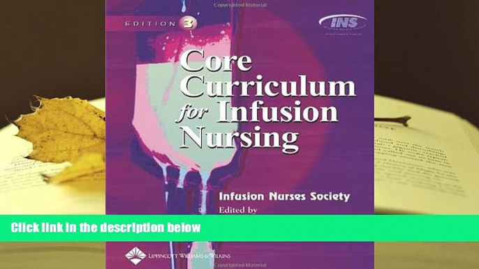 Audiobook  Core Curriculum for Infusion Nursing (Core Curriculum Series) Trial Ebook