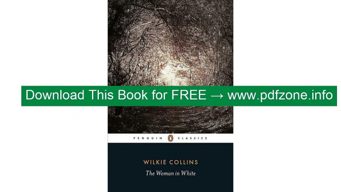 [PDF] The Woman in White (Penguin Classics)