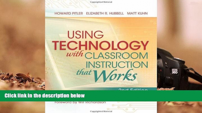 Free PDF Using Technology with Classroom Instruction That Works, 2nd Edition Pre Order