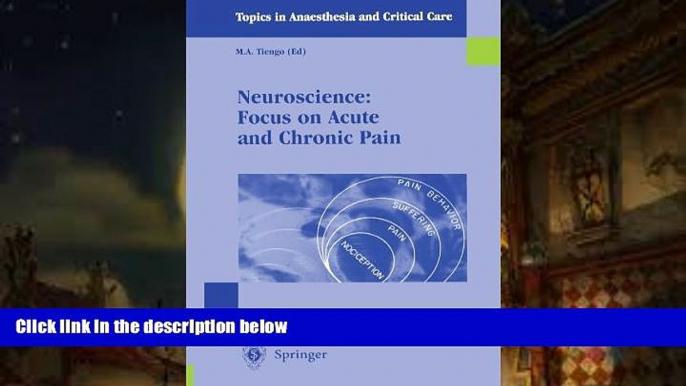 Audiobook  Neuroscience: Focus on Acute and Chronic Pain (Topics in Anaesthesia and Critical