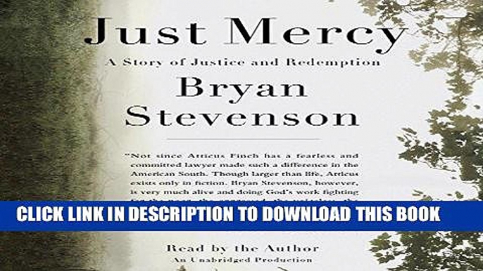 Best Seller Just Mercy: A Story of Justice and Redemption Free Read