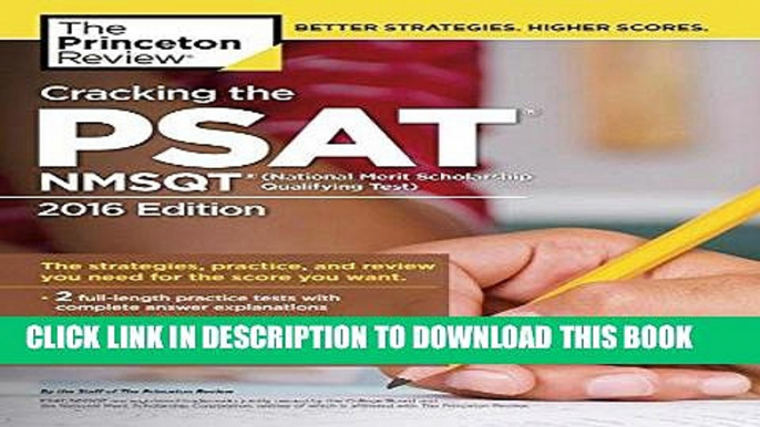 Read Now Cracking the PSAT/NMSQT with 2 Practice Tests, 2016 Edition (College Test Preparation)