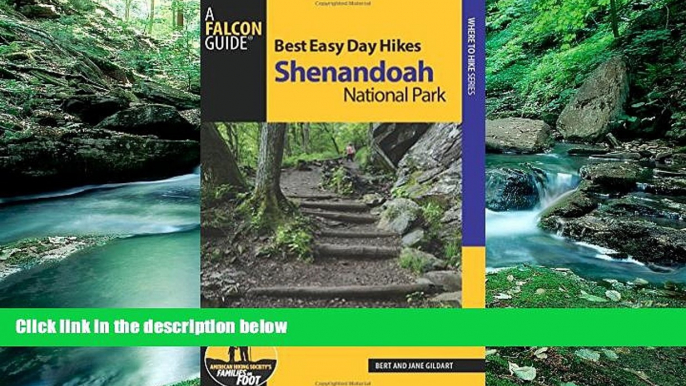 Big Deals  Best Easy Day Hikes Shenandoah National Park (Best Easy Day Hikes Series)  Best Seller