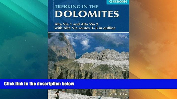 Big Deals  Trekking in the Dolomites: Alta Via 1 And Alta Via 2 With Alta Via Routes 3-6 In