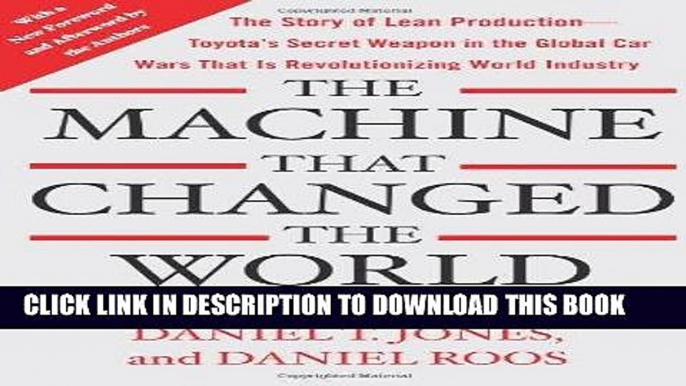 [PDF] The Machine That Changed the World: The Story of Lean Production-- Toyota s Secret Weapon in