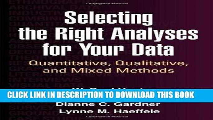 [FREE] EBOOK Selecting the Right Analyses for Your Data: Quantitative, Qualitative, and Mixed