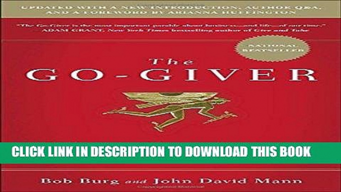 Best Seller The Go-Giver, Expanded Edition: A Little Story About a Powerful Business Idea Free