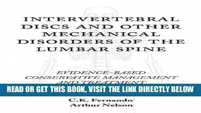 [FREE] EBOOK Intervertebral Discs and Other Mechanical Disorders of the Lumbar Spine: