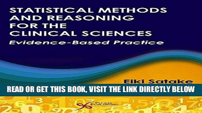 [FREE] EBOOK Statistical Methods and Reasoning for the Clinical Sciences: Evidence-Based Practice