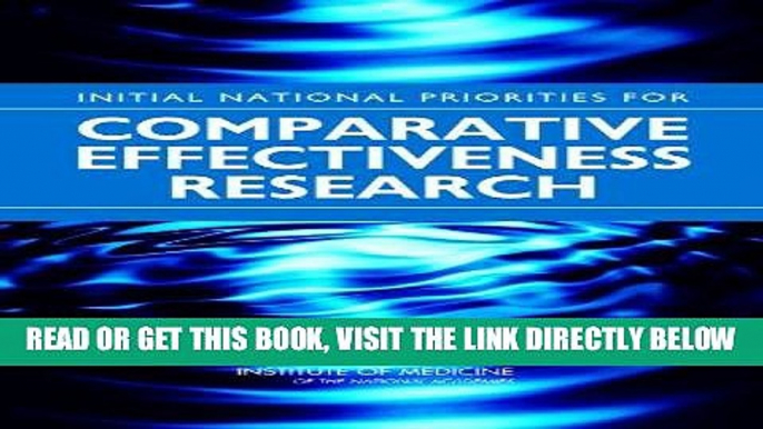 [FREE] EBOOK Initial National Priorities for Comparative Effectiveness Research ONLINE COLLECTION