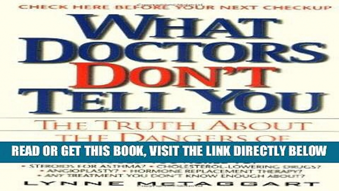 [FREE] EBOOK What Doctors Don t Tell You:: The Truth About The Dangers Of Modern Medicine BEST