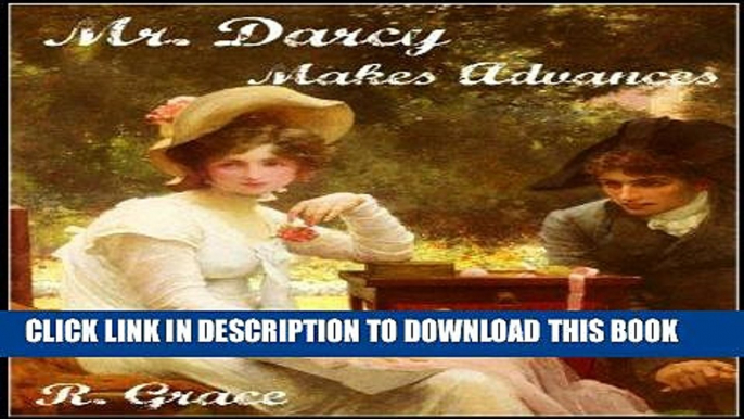 Ebook Mr. Darcy Makes Advances Free Download